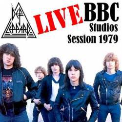Def Leppard : Live BBC Studios - Session 1979